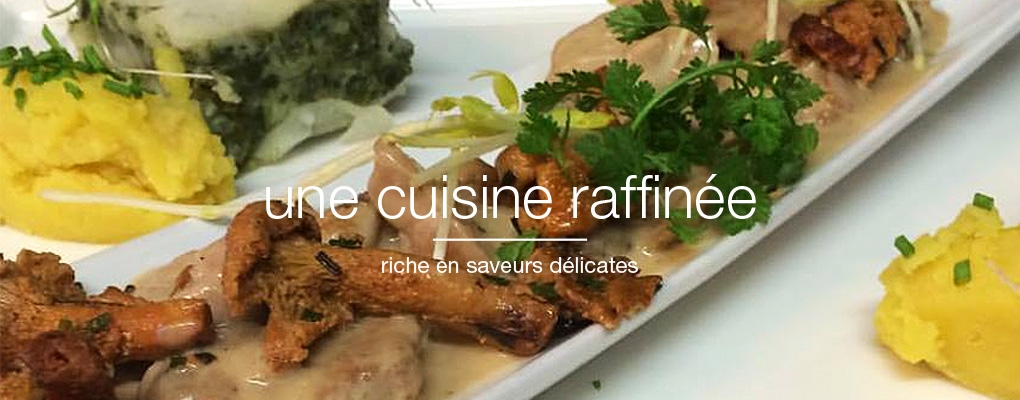 Une cuisine raffinée